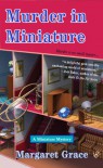 Murder in Miniature - Margaret Grace