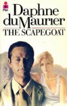 The Scapegoat - Daphne du Maurier