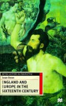 England and Europe in the Sixteenth Century - Susan Doran