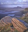 Scotland's Mountains: A Landscape Photographer's View - Joe Cornish