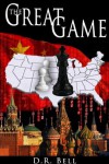 The Great Game - D.R. Bell