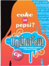 Coke or Pepsi? Unlimited! - Mickey Gill, Cheryl Gill