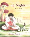 14 Nights, Vol. 1 - Kristina Stipetic