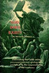 God Does Exist!: Defending the Faith Using Pre-Suppositional Apologetics, Evidence, and the Impossibility of the Contrary - Michael A. Robinson