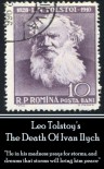 The Death Of Ivan Ilych: "He in his madness prays for storms, and dreams that storms will bring him peace." - Leo Tolstoy