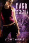 Dark Obsession - Sydney Somers