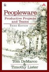 Peopleware: Productive Projects and Teams - Tom DeMarco, Timothy Lister