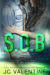 S.O.B.: A Stepbrother Romance - J.C. Valentine, M. Carroll