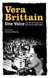 One Voice: Pacifist Writings from the Second World War - Vera Brittain