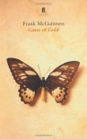 Gates of Gold - Frank McGuinness