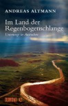 Im Land der Regenbogenschlange: Unterwegs in Australien (German Edition) - Andreas Altmann