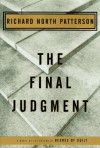 The Final Judgment - Richard North Patterson