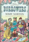 The Borrowers (The Borrowers, #1) - Mary Norton