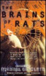 The Brains of Rats - Michael Blumlein