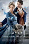 Without A Summer - Mary Robinette Kowal