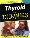 Thyroid For Dummies (For Dummies (Computer/Tech)) - Alan L. Rubin MD