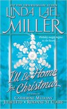 I'll Be Home for Christmas - Linda Lael Miller, Catherine Mulvany, Julie Leto, Roxanne St. Claire