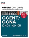 CCENT/CCNA ICND1 100-105 Official Cert Guide - Wendell Odom