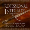 FREE: Professional Integrity (A Riyria Chronicles Tale) - Michael J. Sullivan, Tim Gerard Reynolds