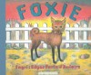 Foxie, The Singing Dog - Ingri d'Aulaire;Edgar Parin d'Aulaire