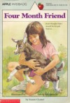 Four Month Friend (An Apple Paperback) - Susan Clymer