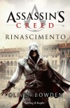 Assassin's Creed - Rinascimento (Super bestseller) - Oliver Bowden