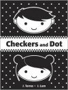 Checkers and Dot - J. Torres, J. Lum