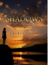 Shadows (The Shadow Series Book 1) - Cheree Alsop