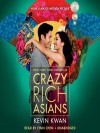 Crazy Rich Asians - Kevin Kwan, Lynn L. Chen-Zhang