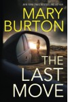 The Last Move - Mary Burton