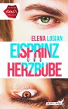 Eisprinz und Herzbube - Elena Losian, Casandra Krammer