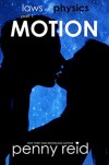 Motion - Penny Reid