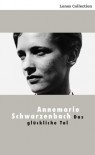 Das glückliche Tal - Annemarie Schwarzenbach, Eugen Früh