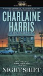 Night Shift (A Novel of Midnight, Texas) - Charlaine Harris