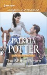 The SEAL's Return (Home to Covenant Falls) - Patricia Potter