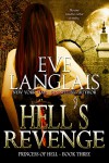 Hell's Revenge (Princess of Hell Book 3) - Eve Langlais