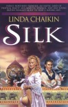 Silk - Linda Lee Chaikin