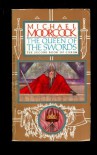The Queen of the Swords  - Michael Moorcock