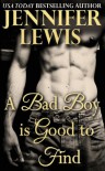 A Bad Boy is Good to Find - Jennifer Lewis