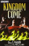 Kingdom Come - Elliot S. Maggin