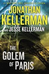 The Golem of Paris - Jonathan Kellerman, Jesse Kellerman