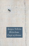 Róża losu. Eseje wybrane - Jorgos Seferis, Michał Bzinkowski