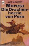 Moreta - Die Drachenherrin von Pern - Anne McCaffrey