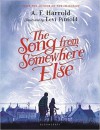 The Song From Somewhere Else - A.F. Harrold, Levi Pinfold