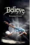 Believe - Roxanne Crouse