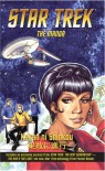 Star Trek: The Manga Volume 2: Kakan Ni Shinkou - Wil  Wheaton, Diane Duane, Bettina M. Kurkoski