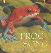 Frog Song - Brenda Z. Guiberson, Gennady Spirin