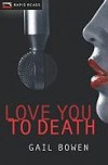 Love You to Death - Gail Bowen