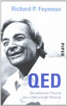 QED. Die seltsame Theorie des Lichts und der Materie.  - Richard P. Feynman