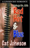 Red Hot & Blue - Cat Johnson